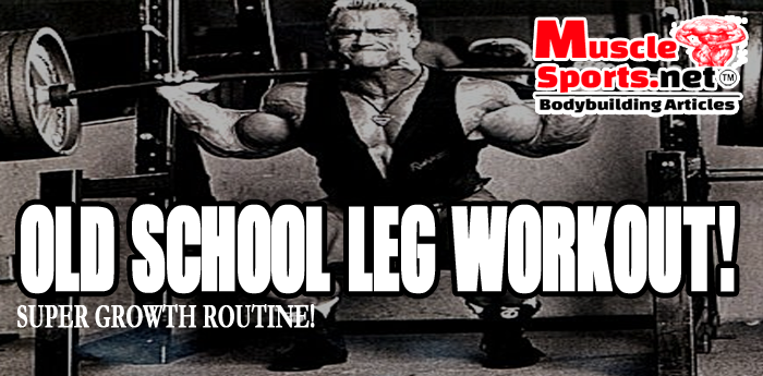 Old School Bodybuilding Leg Workout
